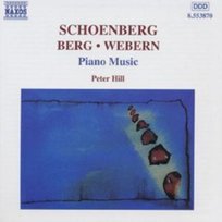 SCHOEN BERG WEBERN PN MUS HILL Hill Peter