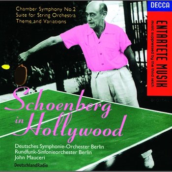 Schoenberg In Hollywood - Radio-Symphonie-Orchester Berlin, Deutsches Symphonie-Orchester Berlin, John Mauceri