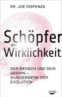 Schöpfer der Wirklichkeit Dispenza Joe
