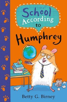 School According to Humphrey - Birney Betty G.