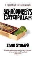 Schr Dinger's Caterpillar - Stumpo Zane | Książka W Empik