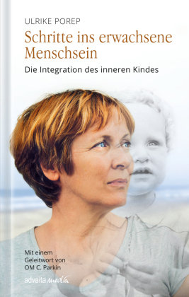 Schritte ins erwachsene Menschsein - advaitaMedia Verlag | Książka w Empik