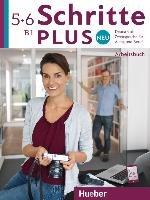 Schritte plus Neu 5+6. Arbeitsbuch + 2 Audio-CDs zum Arbeitsbuch - Gottstein-Schramm Barbara, Kalender Susanne, Kramer-Kienle Isabel, Niebisch Daniela, Reimann Monika