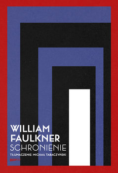 Schronienie - Faulkner William