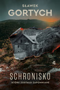 Schronisko, które zostało zapomniane&nbsp;-&nbsp;Sławek Gortych