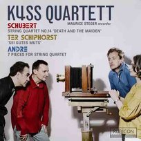 Schubert, Andre: String Quartet No. 14 in D minor Maurice Steger, Kuss Quartet