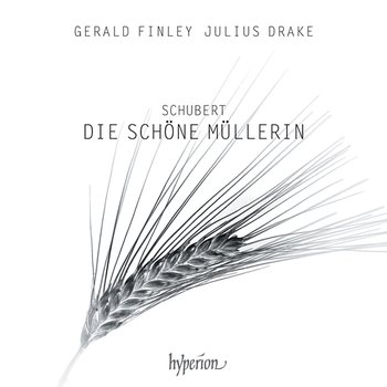 Schubert: Die schöne Müllerin, D. 795 - Gerald Finley, Julius Drake