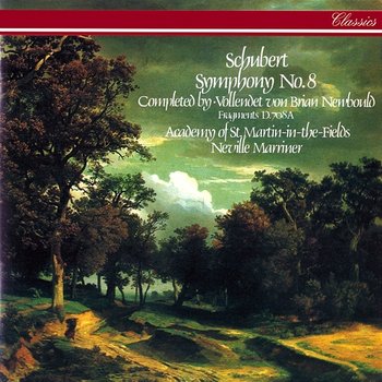Schubert-Newbould: Symphony No. 8; Symphonic Fragments - Sir Neville Marriner, Academy of St Martin in the Fields