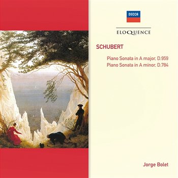 Schubert: Piano Sonata in A, D.959; Piano Sonata in A Minor, D.784 - Jorge Bolet
