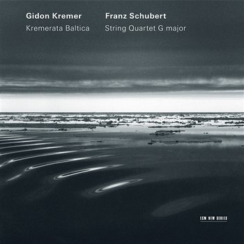 Schubert: String Quartet G Major - Gidon Kremer, Kremerata Baltica
