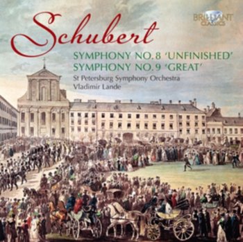 Schubert: Symphony 8 & 9 - Saint Petersburg Philharmonic Orchestra