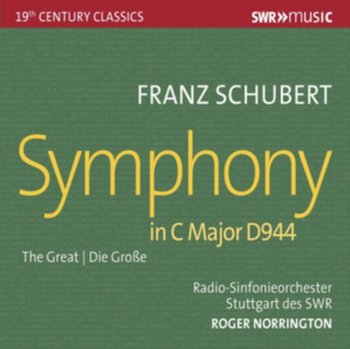Schubert: Symphony No. 9 - Radio-Sinfonieorchester Stuttgart des SWR