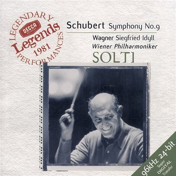 Schubert: Symphony No.9 / Wagner: Siegfried Idyll - Wiener Philharmoniker, Sir Georg Solti