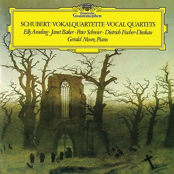 Schubert: Vocal Trios & Quartets - Elly Ameling, Janet Baker, Peter Schreier, Dietrich Fischer-Dieskau, Gerald Moore