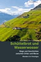Schüttelbrot und Wasserwosser - Bauer Ursula, Frischknecht Jurg