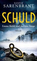 Schuld - Emma Sköld und der tote Junge Aufbau Taschenbuch Verlag