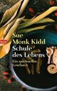 Schule des Lebens&nbsp;-&nbsp;Kidd Sue Monk
