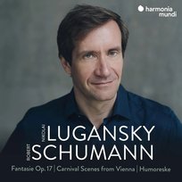 Schumann: Fantasie, Op. 17 - Carnival Scenes from Vienna - Humoreske Lugansky Nikolai