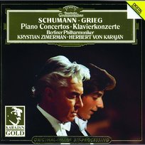 Schumann / Grieg: Piano Concertos Krystian Zimerman, Herbert Von Karajan, Berliner Philharmoniker