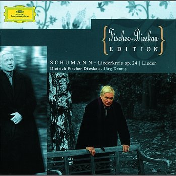 Schumann: Liederkreis Op.24; Lieder - Dietrich Fischer-Dieskau, Jörg Demus