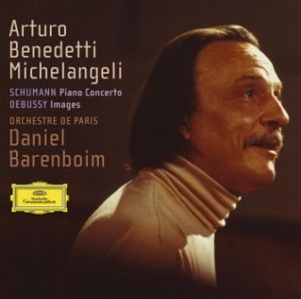 Schumann Piano Concerto Debussy Imagines - Benedetti Michelangeli Arturo