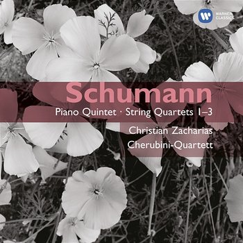 Schumann: Piano Quintet - String Quartets 1-3 - Cherubini Quartet