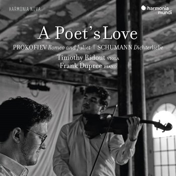Schumann Prokofiev: A Poet's Love Romeo and Juliet Ridout Dupree - Prokofjew Siergiej, Schumann Robert