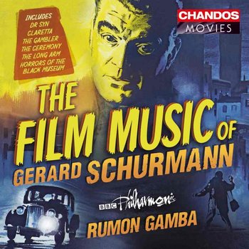Schurmann: Film Music - BBC Philharmonic