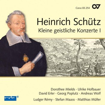 Schutz: Sacred Concertos. Volume 1 - Mields Dorothee, Hofbauer Ulrike, Erler David, Poplutz Georg