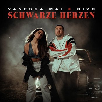 Schwarze Herzen - Vanessa Mai, Civo