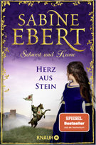 Schwert und Krone - Herz aus Stein Droemer/Knaur