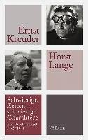 Schwierige Zeiten - schwierige Charaktere - Kreuder Ernst, Lange Horst