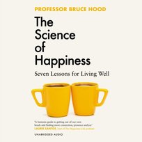Science of Happiness - audiobook Hood Bruce