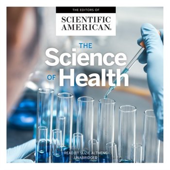 Science of Health - American Scientific