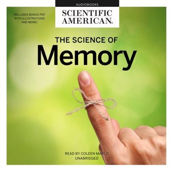 Science of Memory - American Scientific