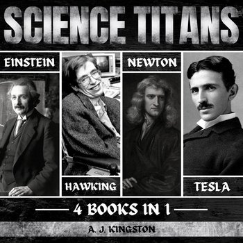 Science Titans - A.J. Kingston