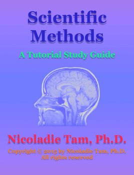 Scientific Methods: A Tutorial Study Guide - Nicoladie Tam