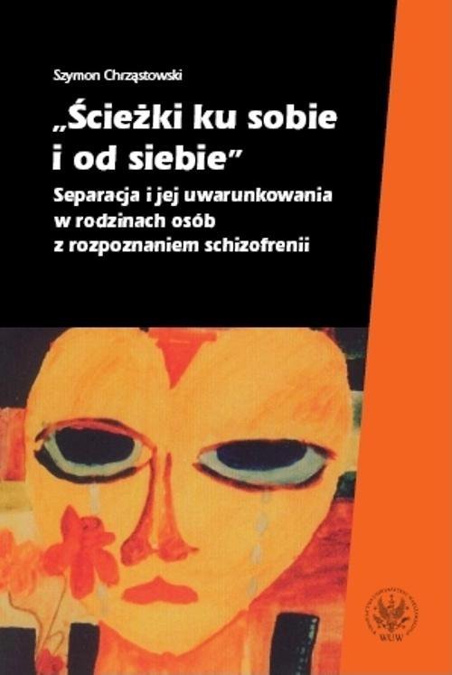 Ścieżki ku sobie i od siebie - ebook PDF