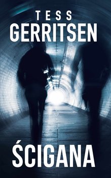Ścigana - ebook epub - Gerritsen Tess