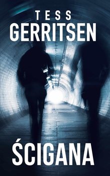 Ścigana - Gerritsen Tess