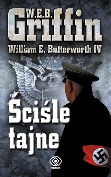 Ściśle tajne. Tajne operacje. Tom 1 - Griffin W.E.B., Butterworth William E. IV