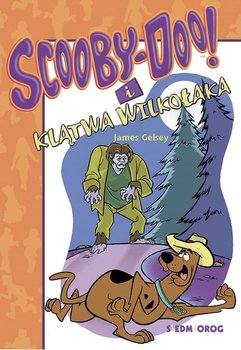 Scooby-Doo! i klątwa wilkołaka - Gelsey James