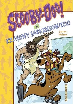 Scooby-Doo! i szalony jaskiniowiec - Gelsey James