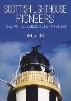 Scottish Lighthouse Pioneers - Lynn Paul A.