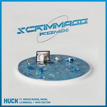 Scrimmage - Huck Lo Knowles Saiah feat. Nyck Caution, Sophie Meiers