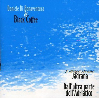Sdruge Strane Jadrana - Di Bonaventura Daniele