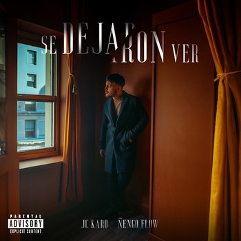 Se Dejaron Ver - JC Karo & Ñengo Flow