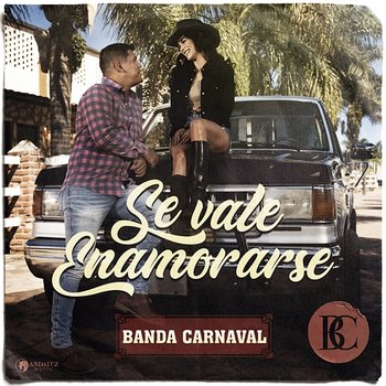 Se Vale Enamorarse - Banda Carnaval