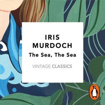 Sea, The Sea - Murdoch Iris, Johnson Daisy