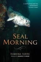 Seal Morning - Farre Rowena
